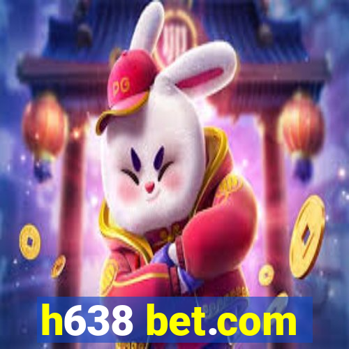 h638 bet.com